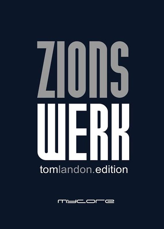 tom.landon.edition / Zionswerk