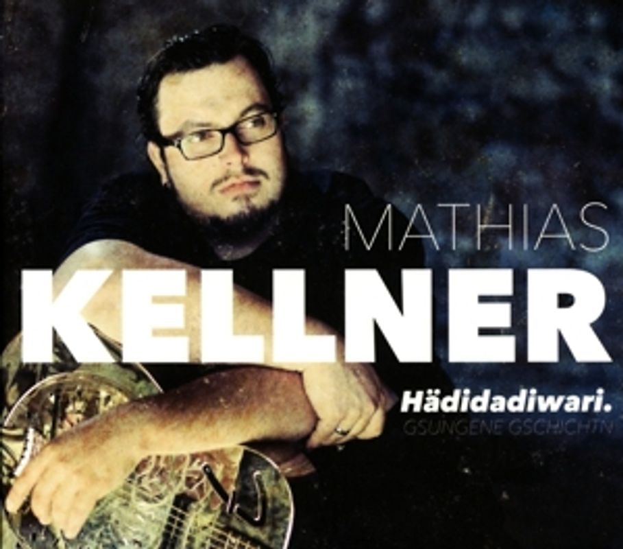 Kellner,Mathias - Hädidadiwari