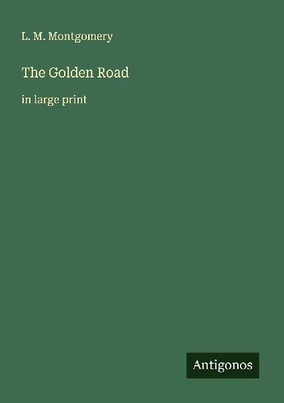 The Golden Road