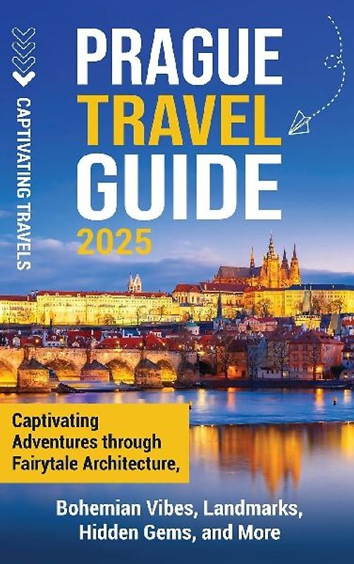 Prague Travel Guide