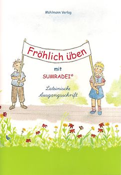 Fröhlich üben mit Sumradei