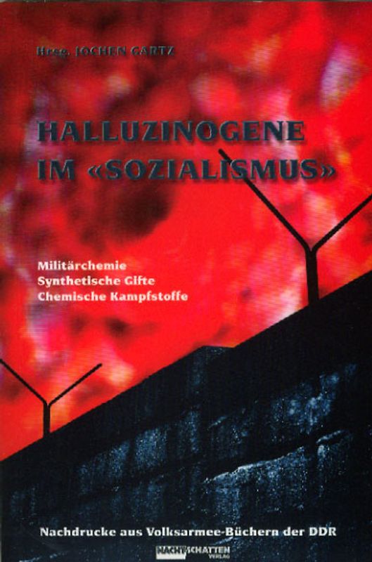 Halluzinogene im Sozialismus