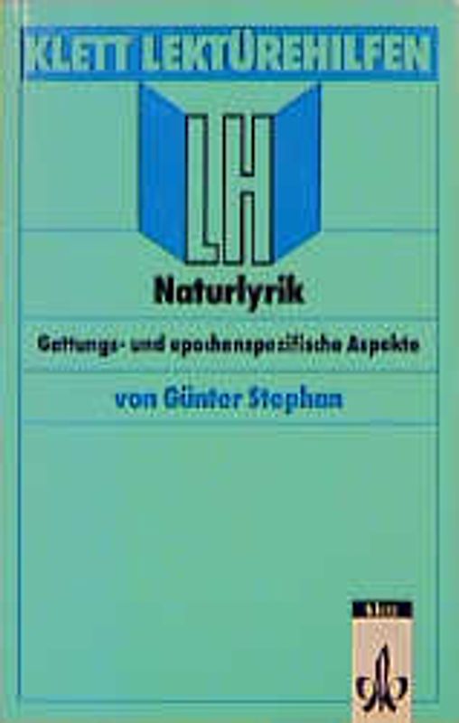 Lektürehilfen Naturlyrik. Gattungs- und epochenspezifische Aspekte