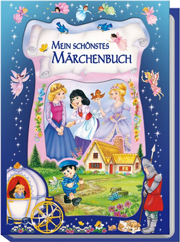 Mein schönstes Märchenbuch