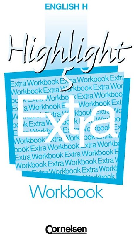 English H/Highlight - Ausgabe B / Band 5: 9. Schuljahr - Workbook Extra