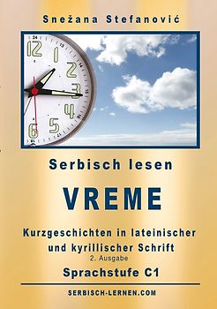 Serbisch: Kurzgeschichten "Vreme" - Sprachstufe C1