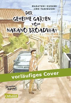 Der geheime Garten vom Nakano Broadway