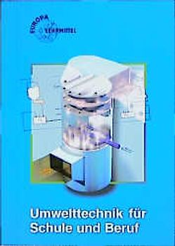 Umwelttechnik für Schule und Beruf