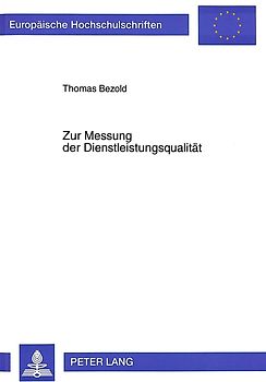 Zur Messung der Dienstleistungsqualität