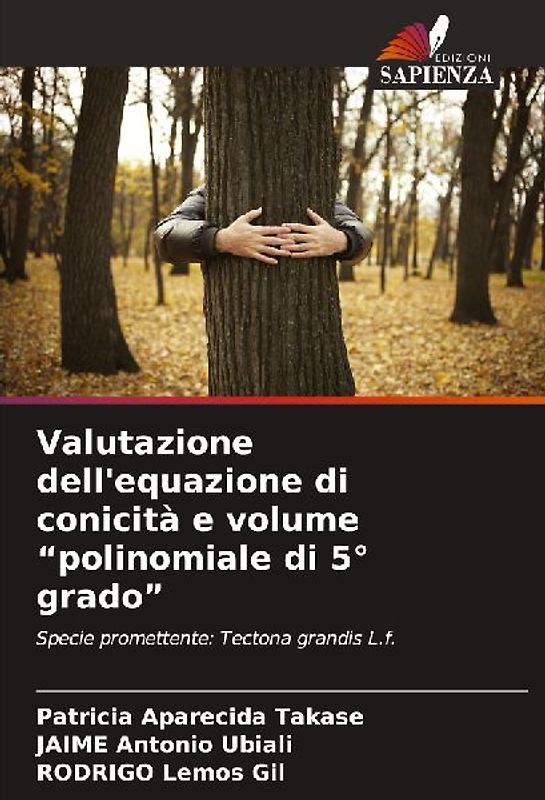 Valutazione dell'equazione di conicità e volume "polinomiale di 5° grado"