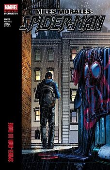 Miles Morales: Spider-Man Modern Era Epic Collection: Spider-Man No More
