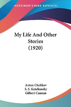 My Life And Other Stories (1920)