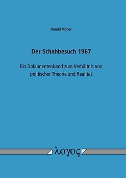 Der Schahbesuch 1967