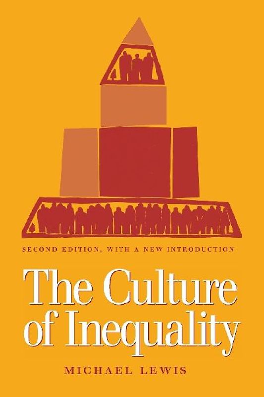 The Culture of Inequality