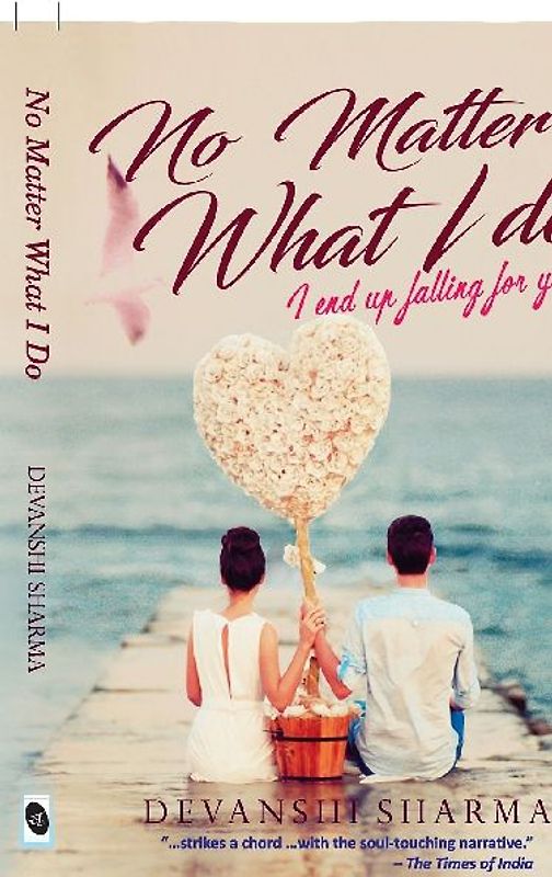 No Matter What I Do...