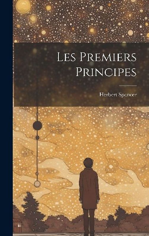 Les Premiers Principes