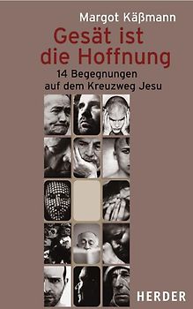 Gesät ist die Hoffnung