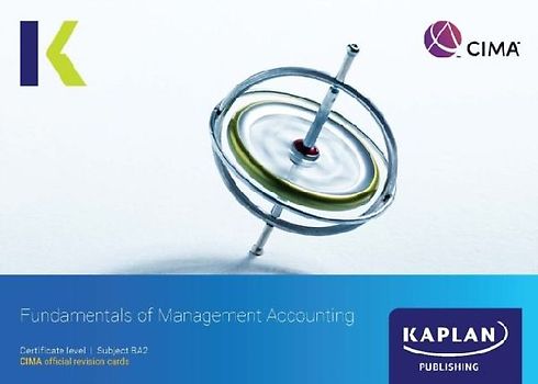 BA2 FUNDAMENTALS OF MANAGEMENT ACCOUNTING - REVISION CARDS