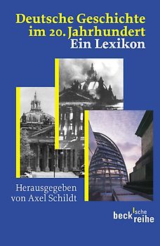 Deutsche Geschichte im 20. Jahrhundert