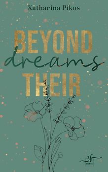 Beyond Their Dreams