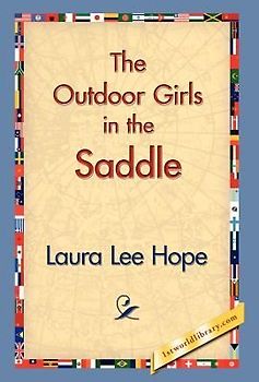 The Outdoor Girls in the Saddle