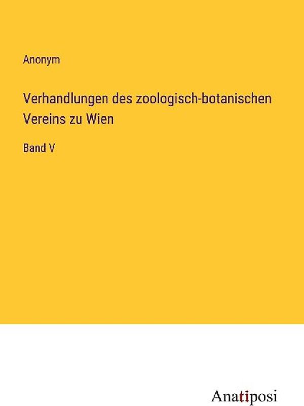 Verhandlungen des zoologisch-botanischen Vereins zu Wien