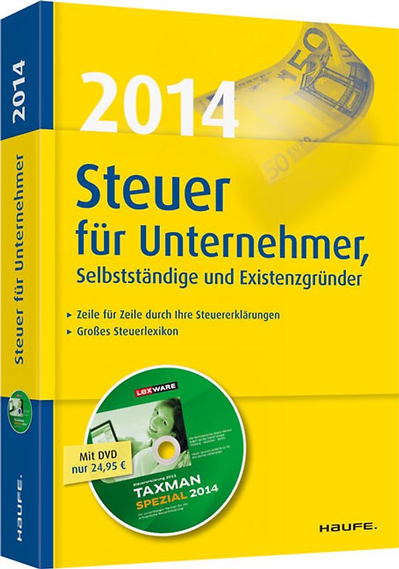 Steuer 2014 für Unternehmer, Selbstständige und Existenzgründer