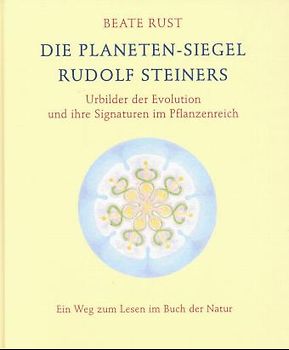 Die Planeten-Siegel Rudolf Steiners