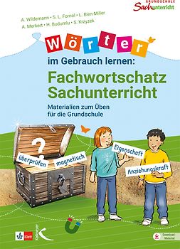 Wörter im Gebrauch lernen: Fachwortschatz Sachunterricht