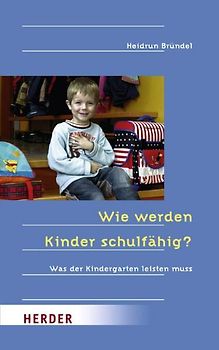 Wie werden Kinder schulfähig?