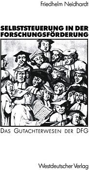 Selbststeuerung in der Forschungsförderung