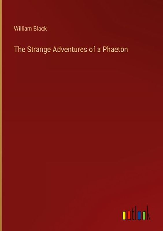 The Strange Adventures of a Phaeton