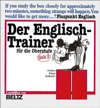 Der Englisch-Trainer für die Oberstufe. Pluspunkt Englisch Sekundarstufe II