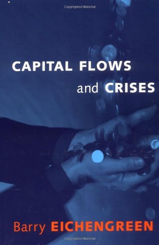 Capital Flows and Crises