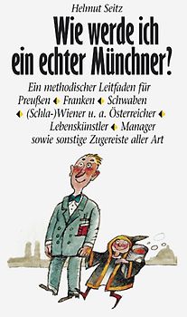 Wie werde ich ein echter Münchner?