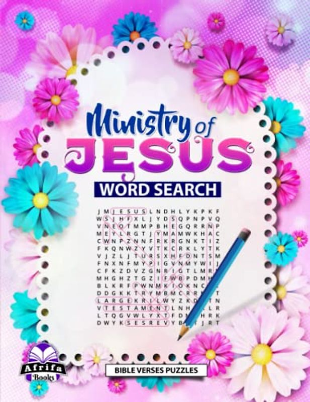 Ministry of Jesus Word Search: Bible Verses Puzzles: Christian Word Find Large Print Puzzles (New Testament)