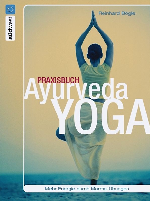 Praxisbuch Ayurveda-Yoga