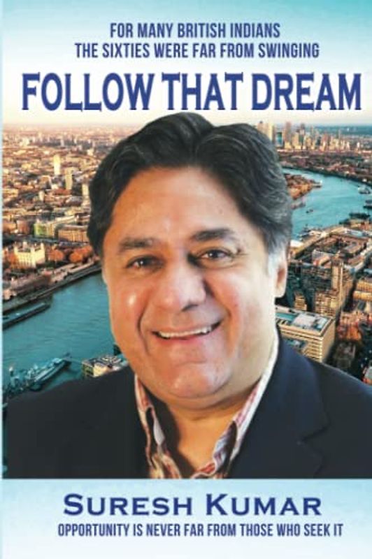 Follow that Dream: Opportunity is never far from those who seek it