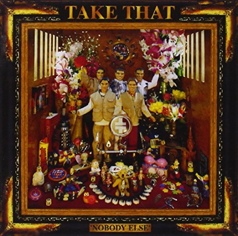 Take That - Nobody Else