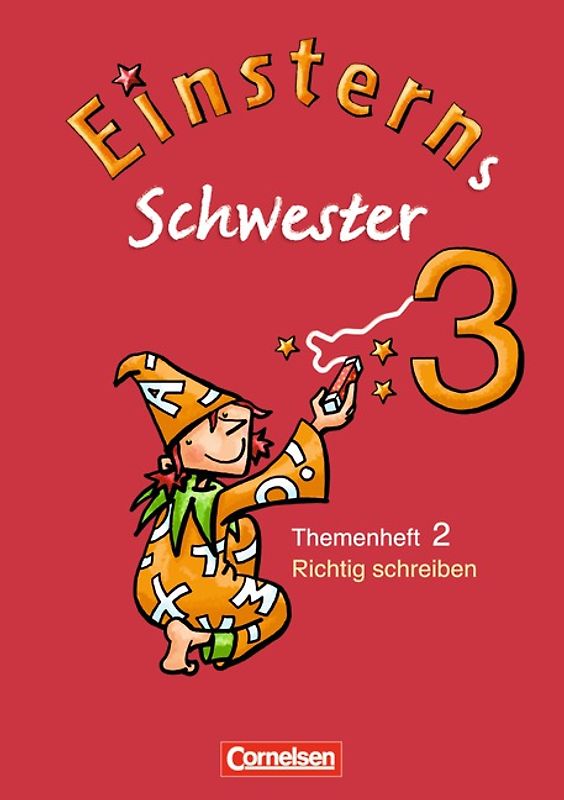 Einsterns Schwester - Sprache und Lesen - Ausgabe 2009 - 3. Schuljahr