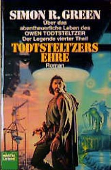 Die Abenteuer von Owen Todtsteltzer / Todtsteltzers Ehre
