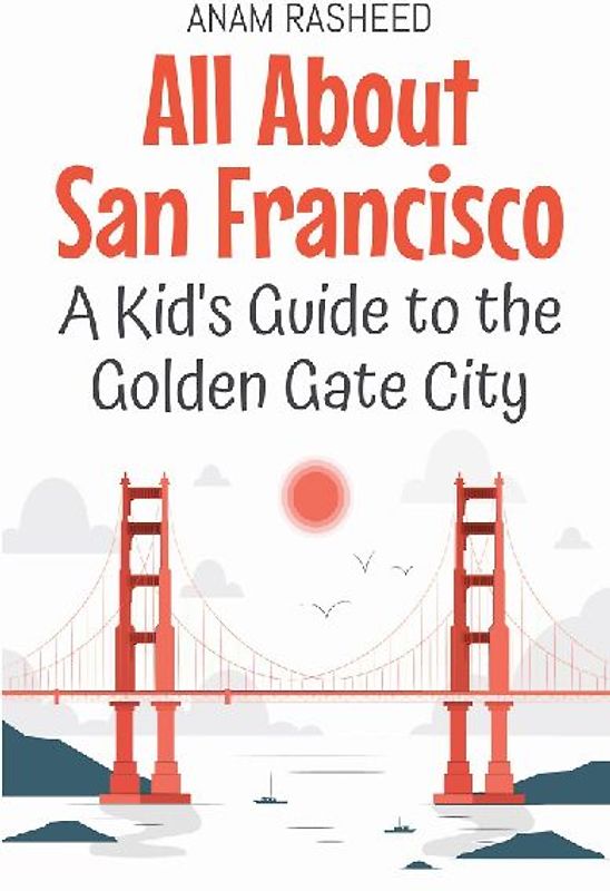 All About San Francisco