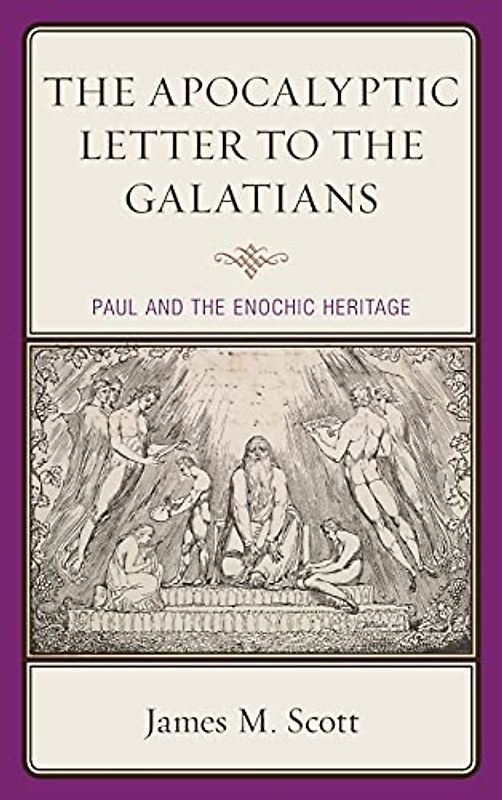Apocalyptic Letter to the Galatians