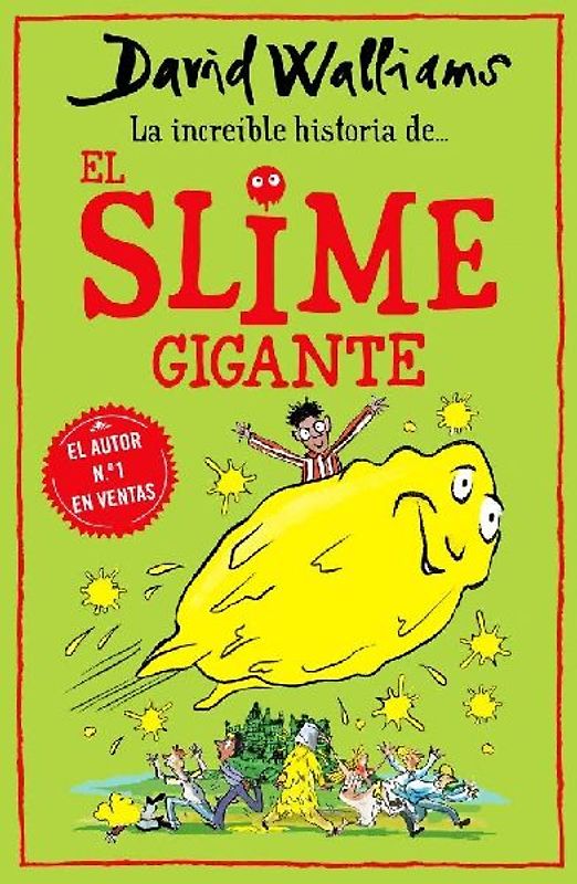 La increíble historia de-- el slime gigante