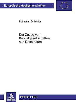 Der Zuzug von Kapitalgesellschaften aus Drittstaaten