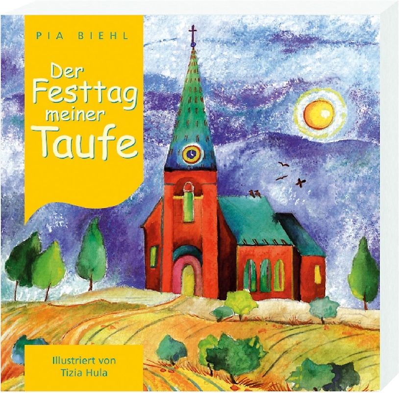 Der Festtag meiner Taufe. Illustriert von Tizia Hula