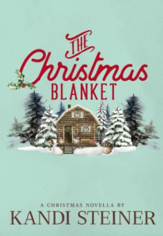 The Christmas Blanket: Special Edition
