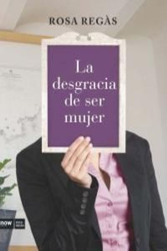 La desgracia de ser mujer