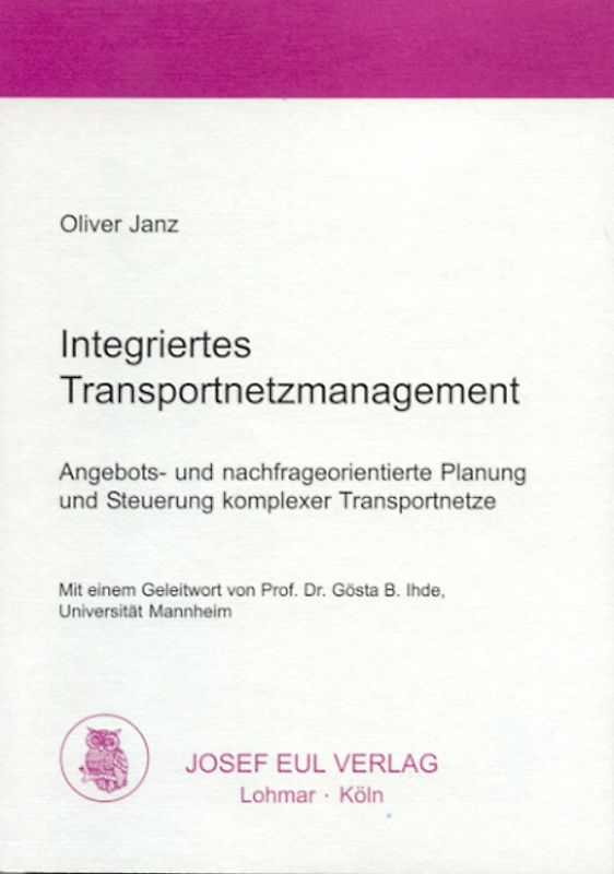 Integriertes Transportnetzmanagement