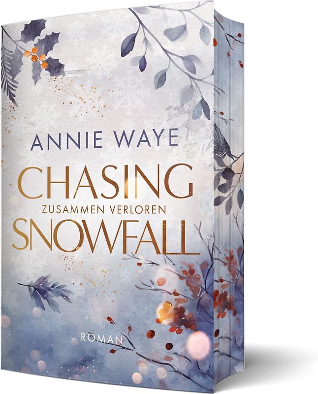 Chasing Snowfall: Zusammen verloren